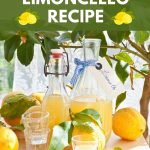 The Best Limoncello Recipe