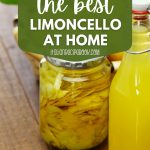 Easy Homemade Limoncello Recipe