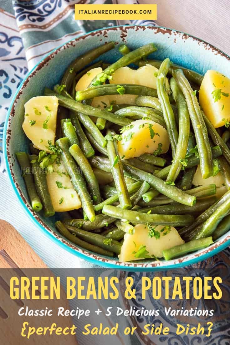 Green Beans And Potatoes Classic Recipe & 5 Delicious Variations