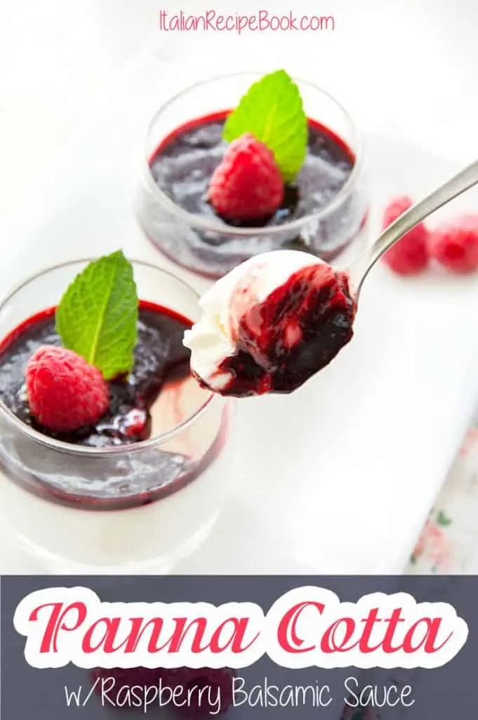 Classic Italian Panna Cotta w/ Raspberry Balsamic Sauce - YUM!!