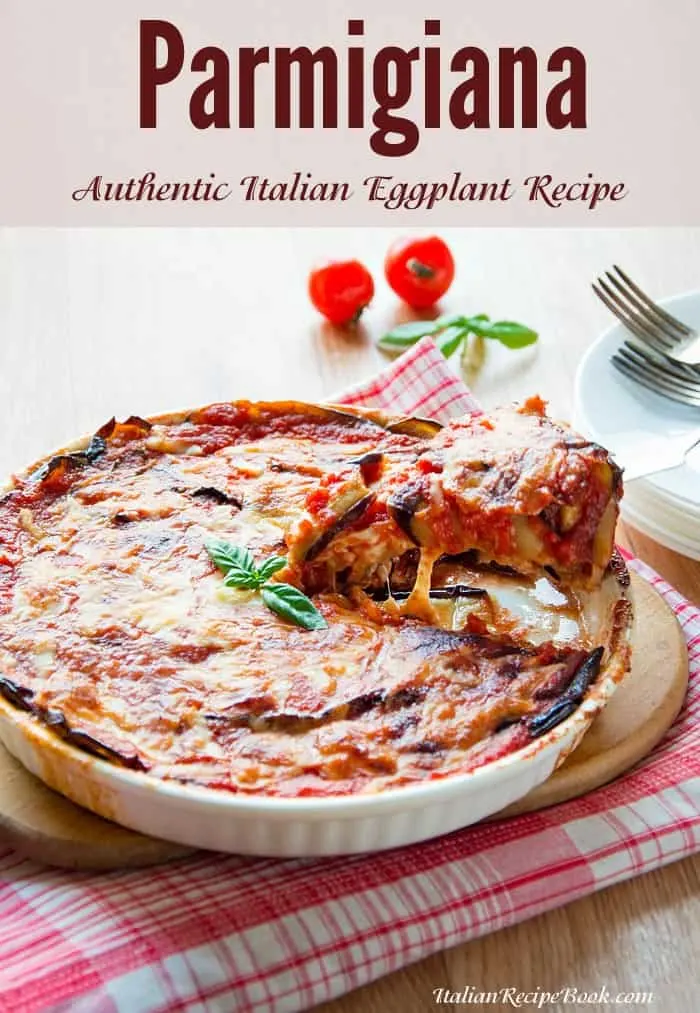 Parmigiana {Delicious Italian Eggplant Recipe}