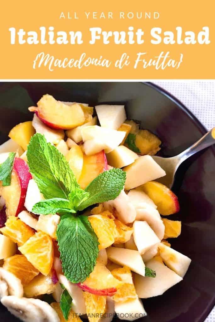 Macedonia Di Frutta {Italian Fruit Salad}