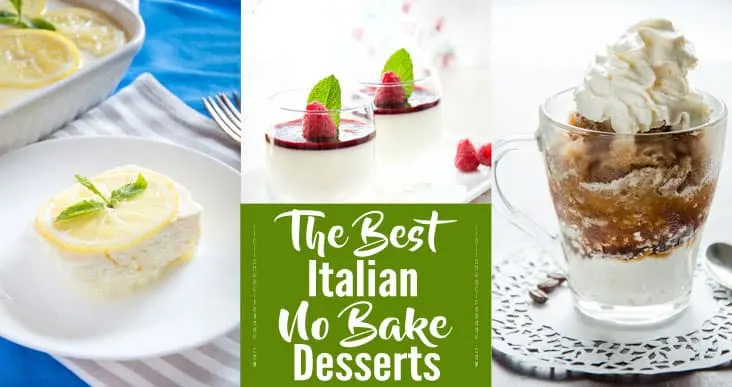 The Best Italian No Bake Desserts