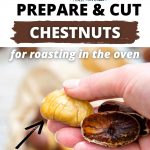 How To Roast Chestnuts In The Oven