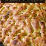 No Knead Focaccia Pan